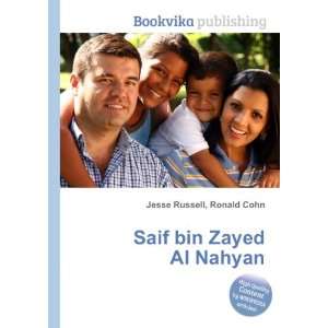  Saif bin Zayed Al Nahyan Ronald Cohn Jesse Russell Books