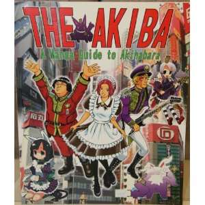  The Akiba A Manga Guide to Akihabara 