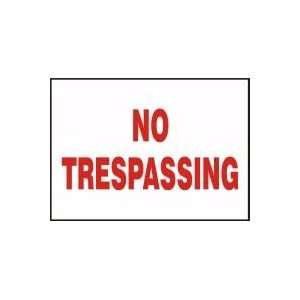  NO TRESPASSING Sign   10 x 14 Adhesive Vinyl