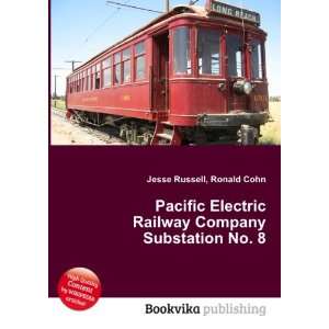   Railway Company Substation No. 8 Ronald Cohn Jesse Russell Books