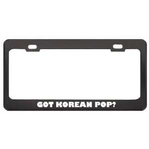 Got Korean Pop? Music Musical Instrument Black Metal License Plate 