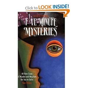 Even More Five minute Mysteries 40 New Cases Of Murder And Mayhem For 