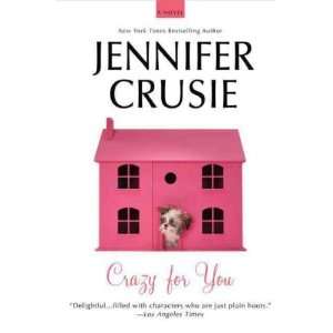   [ CRAZY FOR YOU ] by Crusie, Jennifer (Author) Mar 30 10[ Paperback