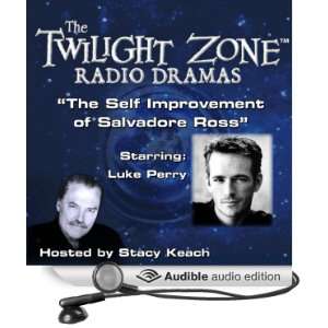 The Self Improvement of Salvadore Ross The Twilight Zone Radio Dramas 