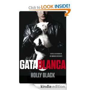Gata blanca (Exitos De Plaza & Janes) (Spanish Edition) Black Holly 