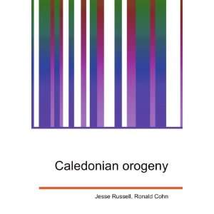  Caledonian orogeny Ronald Cohn Jesse Russell Books