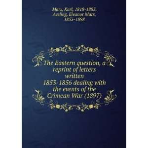reprint of letters written 1853 1856 dealing with the events 