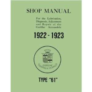  1922 1923 CADILLAC Type 61 Service Shop Repair Manual 