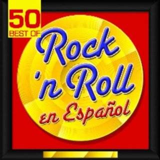 50 Best Of Rockn Roll en Español by Los Locos del Rockn Roll (  