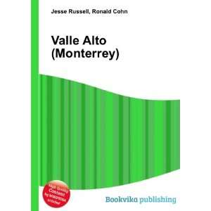  Valle Alto (Monterrey) Ronald Cohn Jesse Russell Books