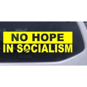 Yellow 42in X 12.6in    No Hope in Socialism Political Car Window Wall 