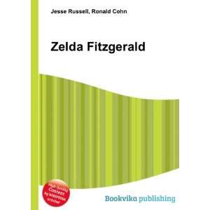  Zelda Fitzgerald Ronald Cohn Jesse Russell Books