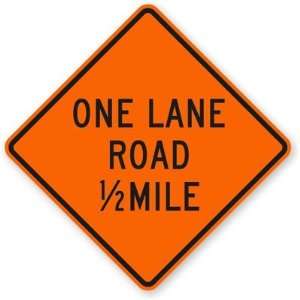  One Lane Road 1/2 mile High Intensity Grade, 36 x 36 