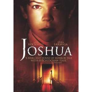  Joshua Movie Poster (11 x 17 Inches   28cm x 44cm) (2007 