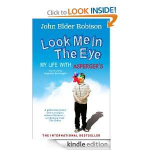 Look Me in the Eye John Elder Robison  Kindle Store
