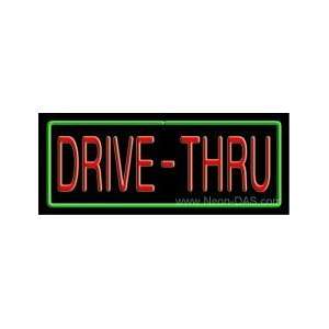  Drive Thru Neon Sign 13 x 32