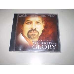   the Glory Mormon Music Parody CD by Robert Lund 