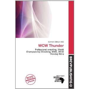  WCW Thunder (9786200782007) Germain Adriaan Books