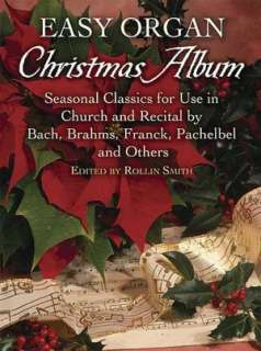 Easy Organ Christmas Album Seasonal Classics for Use in Church and 