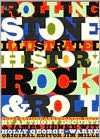 Rolling Stone Illustrated History of Rock and Roll; The Definitive 