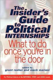 Insiders Guide to Political Internships What to Do Once Youre in 