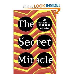   Miracle The Novelists Handbook [Paperback] Daniel Alarcon Books