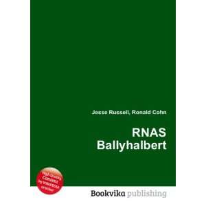 RNAS Ballyhalbert Ronald Cohn Jesse Russell  Books