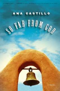   So Far From God A Novel by Ana Castillo, Norton, W 