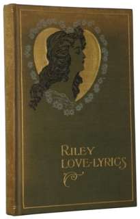 James Whitcomb Riley   Riley Love Lyrics   1st 1st NR  