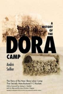  Of The Dora Camp by Andre Sellier, Dee, Ivan R. Publisher  Hardcover