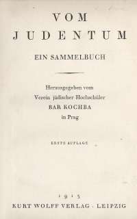 Vom Judentum Sammelbuch Bar Kochba 1st ed.1913 German  