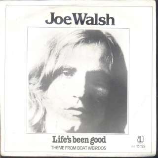 Joe Walsh   Lifes Been Good Dutch 1978 PS 7 Eagles  