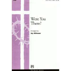   You There? Choral Octavo Choir Arr. Jay Althouse