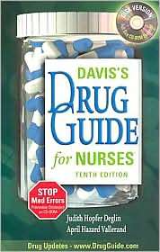 Daviss Drug Guide for Nurses with CD ROM, (0803614543), Judith Deglin 