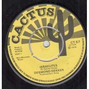  ISRAELITES 7 INCH (7 VINYL 45) UK CACTUS 1975 DESMOND 
