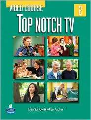 Top Notch TV 2 Video Course, (0132058626), Joan M. Saslow, Textbooks 