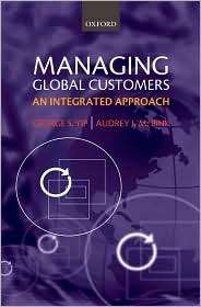 Managing Global Customers An Integrated Approach, (019922983X 