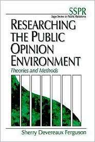 Researching the Public Opinion Environment Theories and Methods 