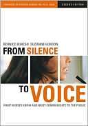 From Silence to Voice What Nurses Know and Must Communicate to the 