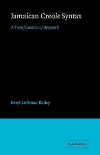   Creole Syntax by B. L. Bailey, Cambridge University Press  Paperback