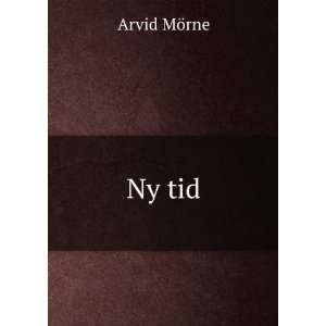  Ny tid Arvid MÃ¶rne Books