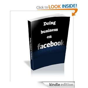 Doing Business On Facebook Frank Waddel, Ben Gillin  