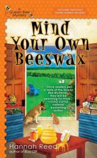 Mind Your Own Beeswax (Queen Bee Mystery Series #2)
