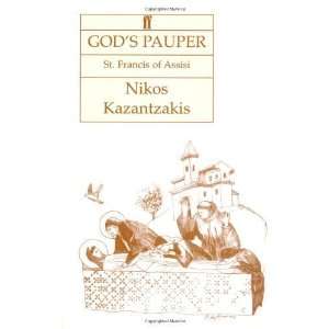   Pauper St Francis of Assisi [Paperback] Nikos Kazantzakis Books