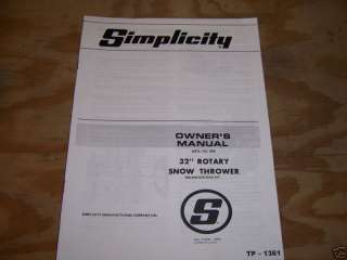 1251) Simplicity Operator Manual 32 Rotary Snowthrower  