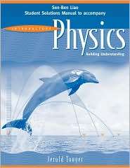 Introductory Physics, Student Solutions Manual, (0471683094), Jerold 