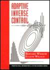   Adaptive Inverse Control by Bernard Widrow, Prentice 