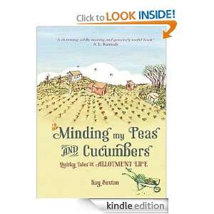 Minding My Peas and Cucumbers Kay Sexton  Kindle Store