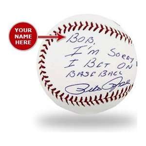   Autographed Baseball with Im Sorry I Bet on Baseball Inscription