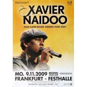  Xavier Naidoo   Alles kann besser werden 2009   CONCERT 